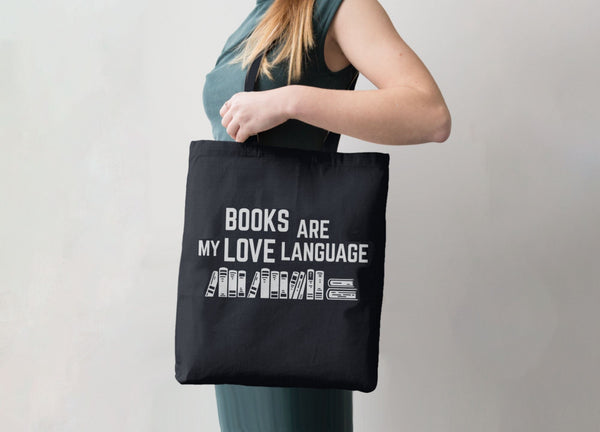 Books are My Love Language Tote Bag, Tote Bag Black by BootsTees