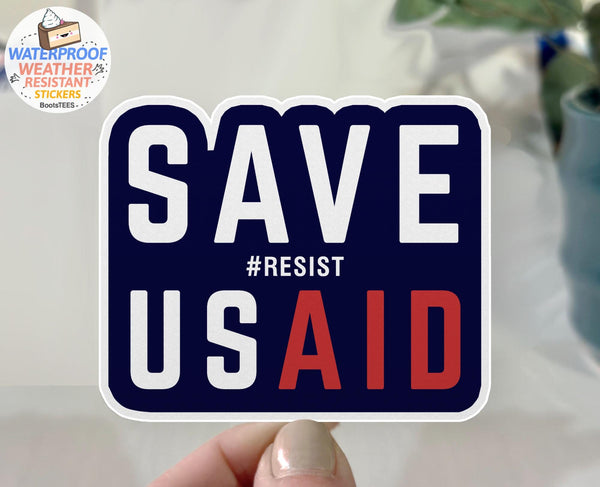 Save USAID Sticker, One (1) Sticker by BootsTees