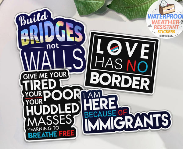 Pro Immigrant Sticker Pack, ALL 4 STICKERS by BootsTees