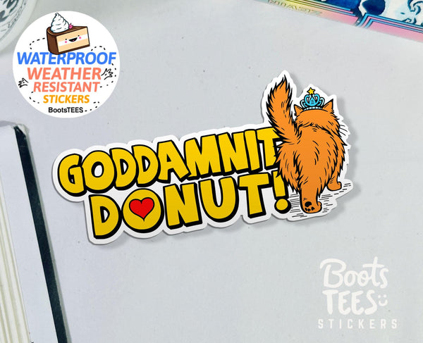 Goddamnit Donut Sticker, One (1) Sticker by BootsTees