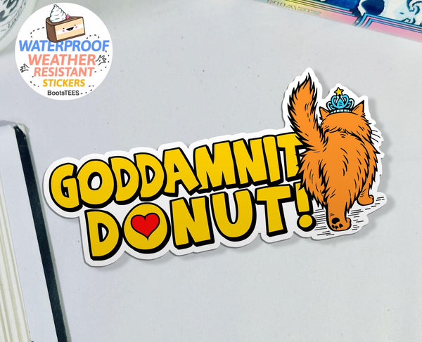 Goddamnit Donut Sticker, One (1) Sticker by BootsTees