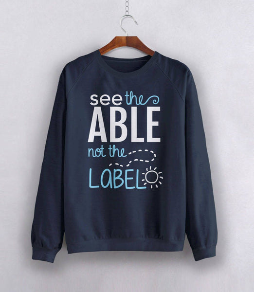 See the Able Not the Label Sweatshirt, Black Unisex Hoodie S by BootsTees