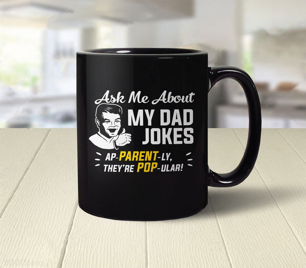 Dad Joke Mug | funny dad mug for Fathers Day, White by BootsTees