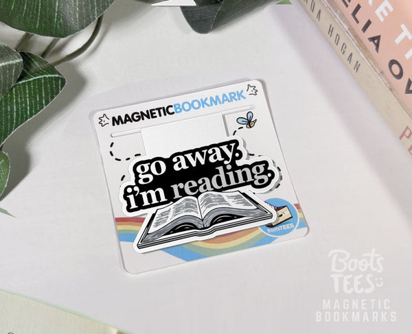 Go Away I'm Reading Magnetic Bookmark