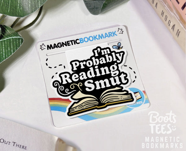 I'm Probably Reading Smut Magnetic Bookmark