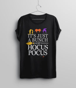 It's Just a Bunch of Hocus Pocus Shirt