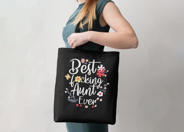 Best Fucking Aunt Tote Bag