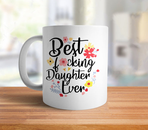 Best Daughter Ever Mug, by BootsTees