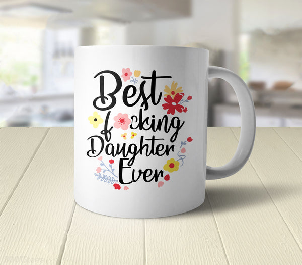 Best Daughter Ever Mug, by BootsTees