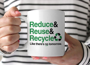 Reduce Reuse Recycle Mug, by BootsTees