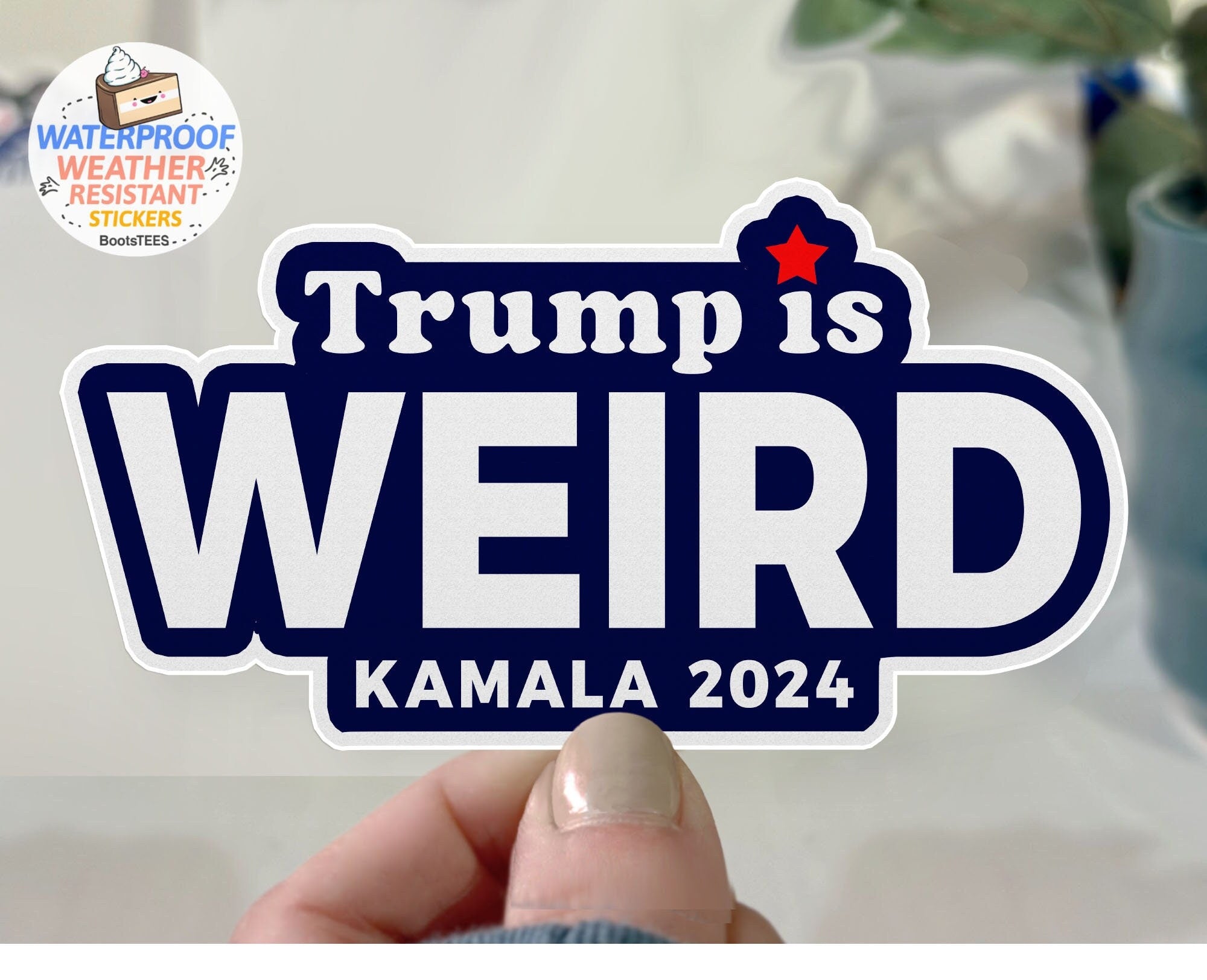 Trump is Weird Sticker, One (1) Sticker by BootsTees