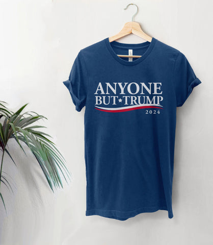 Anyone But Trump Shirt, Black Unisex S by BootsTees