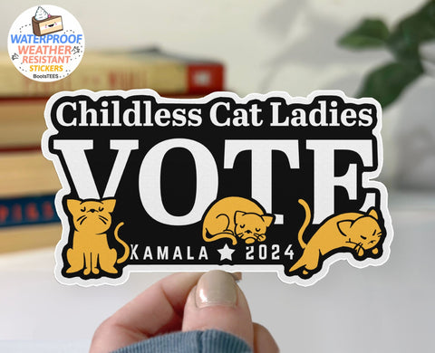 Childless Cat Ladies Vote Sticker for Women, One (1) Sticker by BootsTees