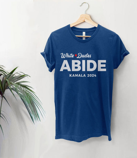 White Dudes Abide Kamala 2024 T-Shirt for Men, Black Unisex XS by BootsTees