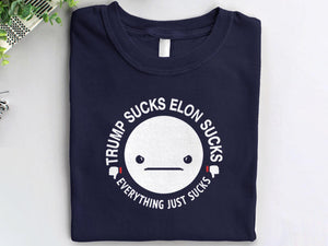 Trump Sucks Elon Sucks anti-MAGA shirt