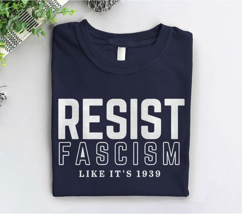 Resist Fascism Shirt, Black Unisex XS by BootsTees