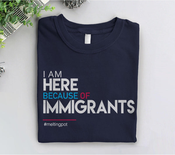 Immigrant Shirt | liberal tshirt