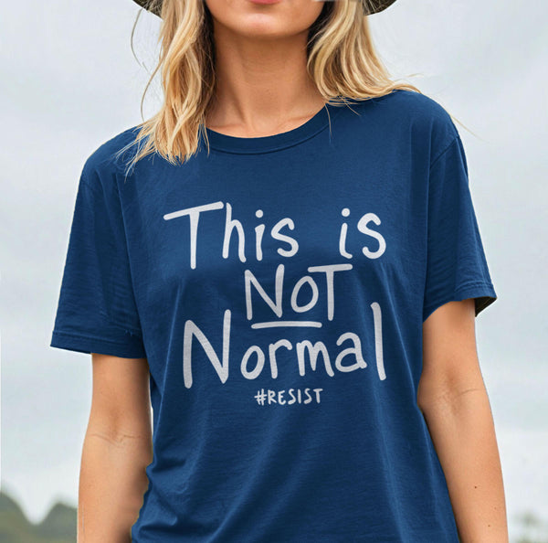This is Not Normal Resist Shirt, Black Unisex XS by BootsTees