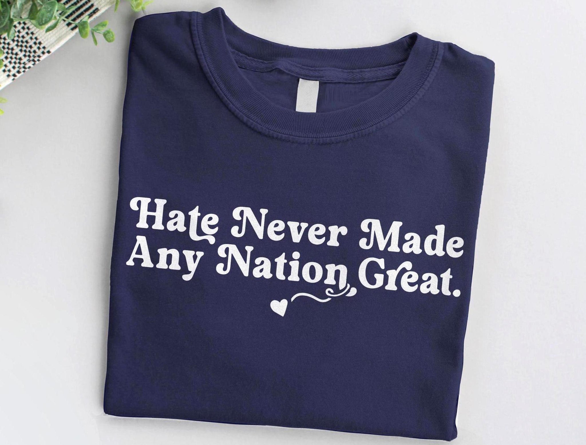 Hate Never Made Any Nation Great Immigration Shirt, Black Unisex S by BootsTees