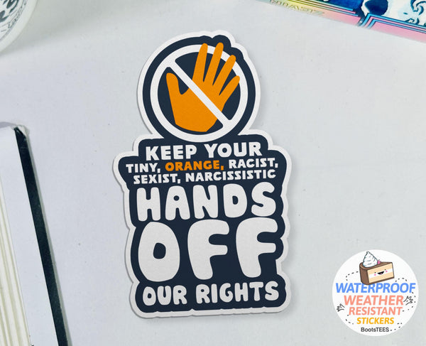 Hands Off Sticker