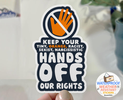 Hands Off Sticker