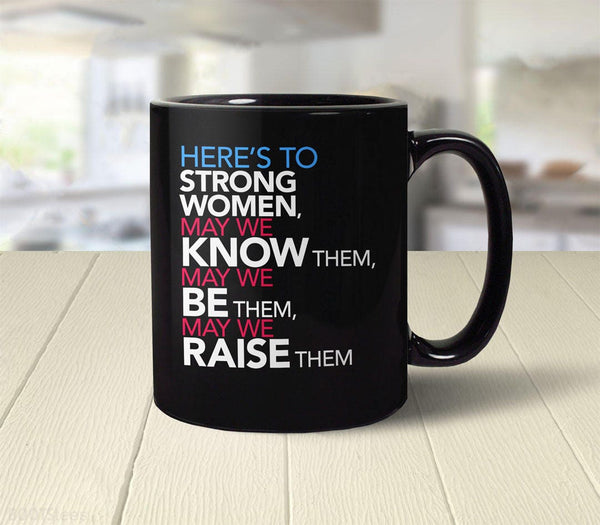Strong Women Mug, by BootsTees