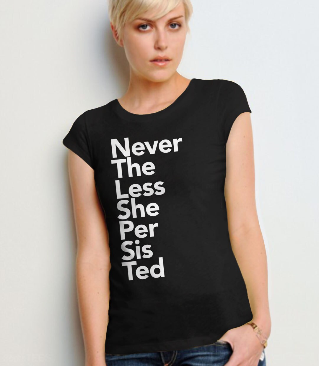 Nevertheless She Persisted Shirt | womens graphic tee shirt, Black Unisex XS by BootsTees