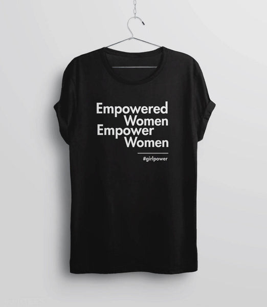 Empowered Women Empower Women Shirt, Black Unisex S by BootsTees