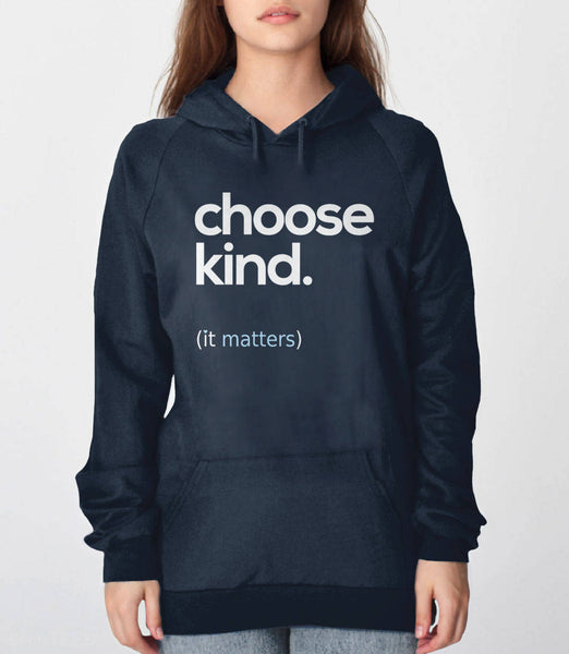 Choose Kind Sweatshirt, Black Unisex Hoodie S by BootsTees