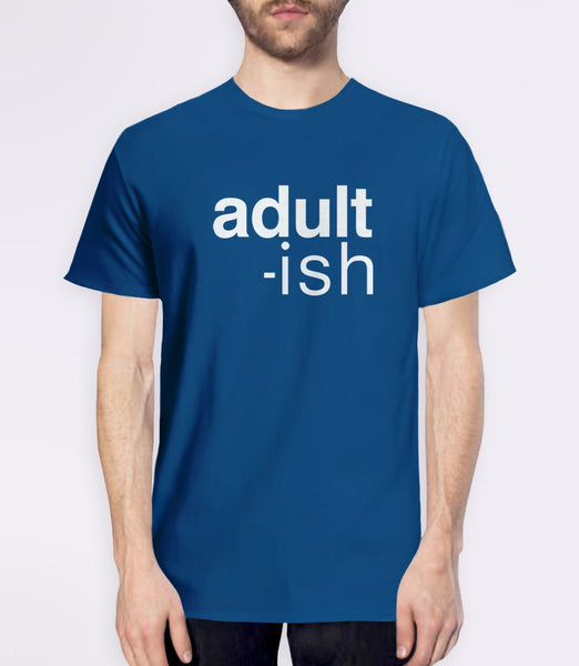 Adult-ish Shirt, Black Unisex S by BootsTees