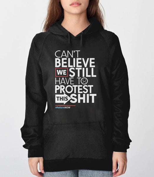 Funny Protest Hoodie Sweatshirt, Black Unisex Hoodie S by BootsTees