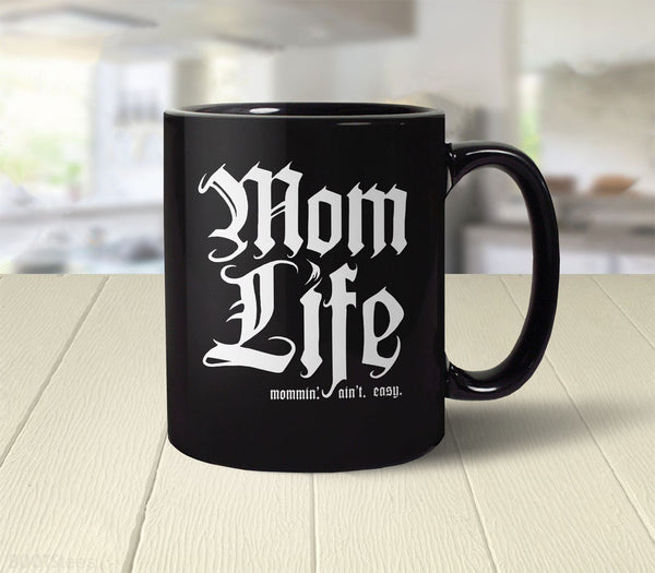 Mom Life Mug, by BootsTees