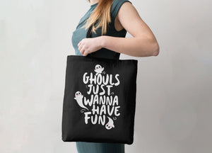 Ghouls Just Want to Have Fun Halloween Tote Bag, Tote Bag Black by BootsTees