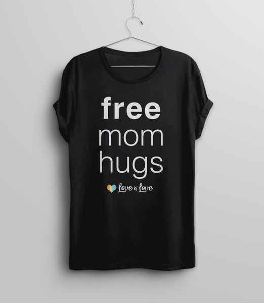 Free Mom Hugs Shirt | LGBT Mom T Shirt, Black Unisex XS by BootsTees