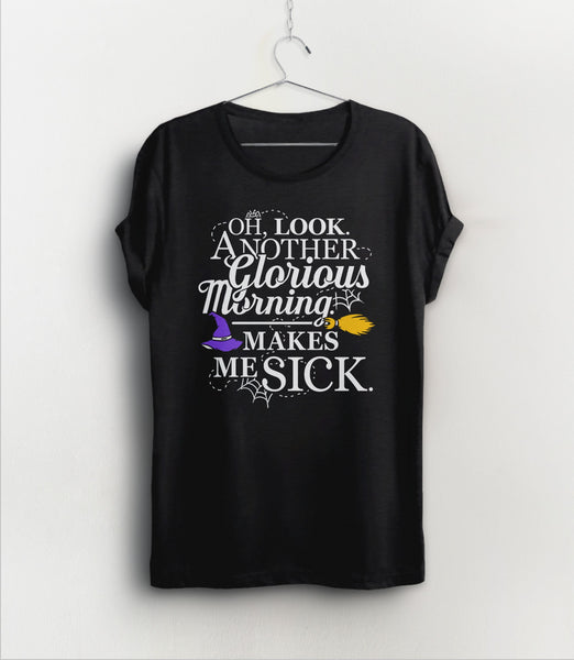 Women Halloween Tshirt | Oh Look Another Glorious Morning Makes Me Sick, Black Unisex XS by BootsTees