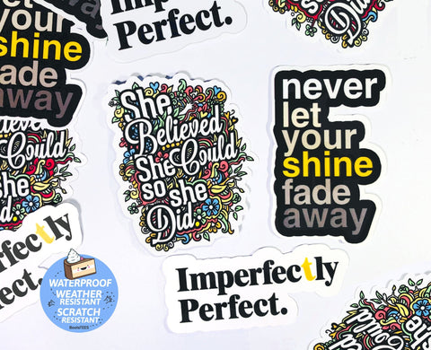 Positive Quote Stickers for Women (3 Stickers)