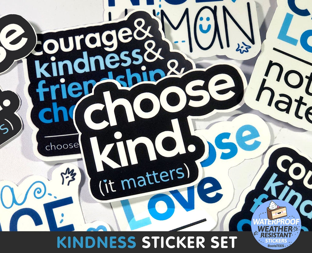 Kindness Sticker Pack (4 Stickers) – BootsTees