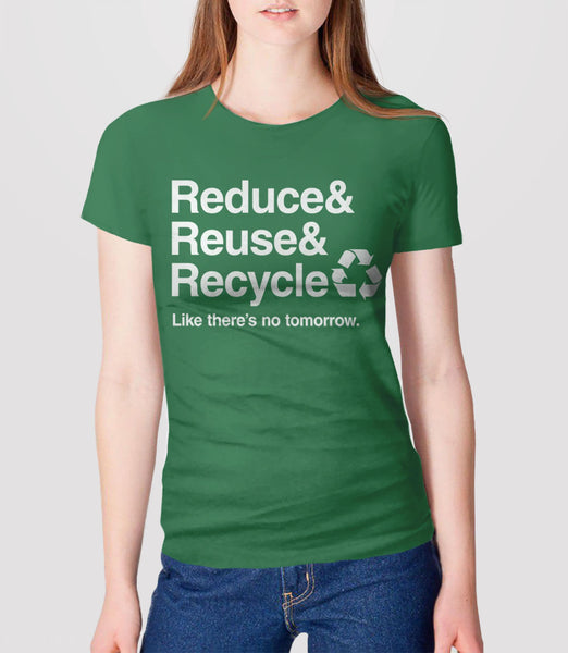 Reduce Reuse Recycle Shirt, Green Unisex XS by BootsTees