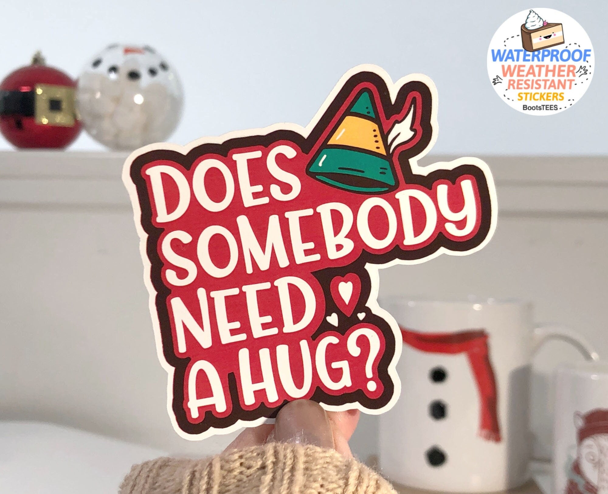 Does Somebody Need a Hug Sticker