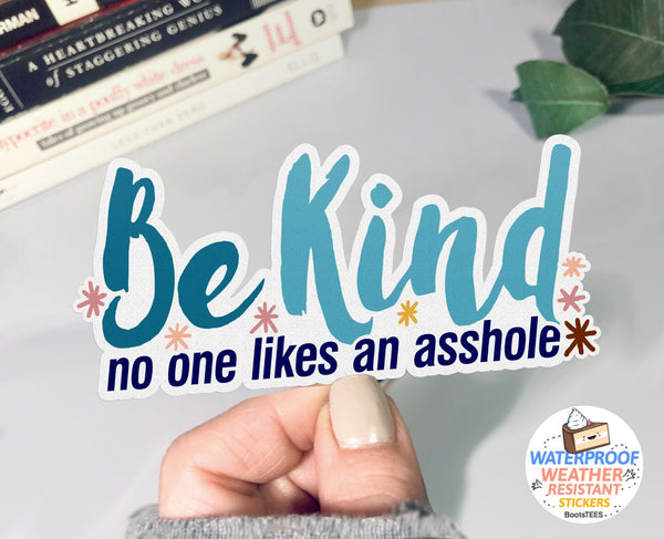 Be Kind Sticker for Adults