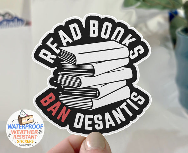 Read Books Ban DeSantis Sticker