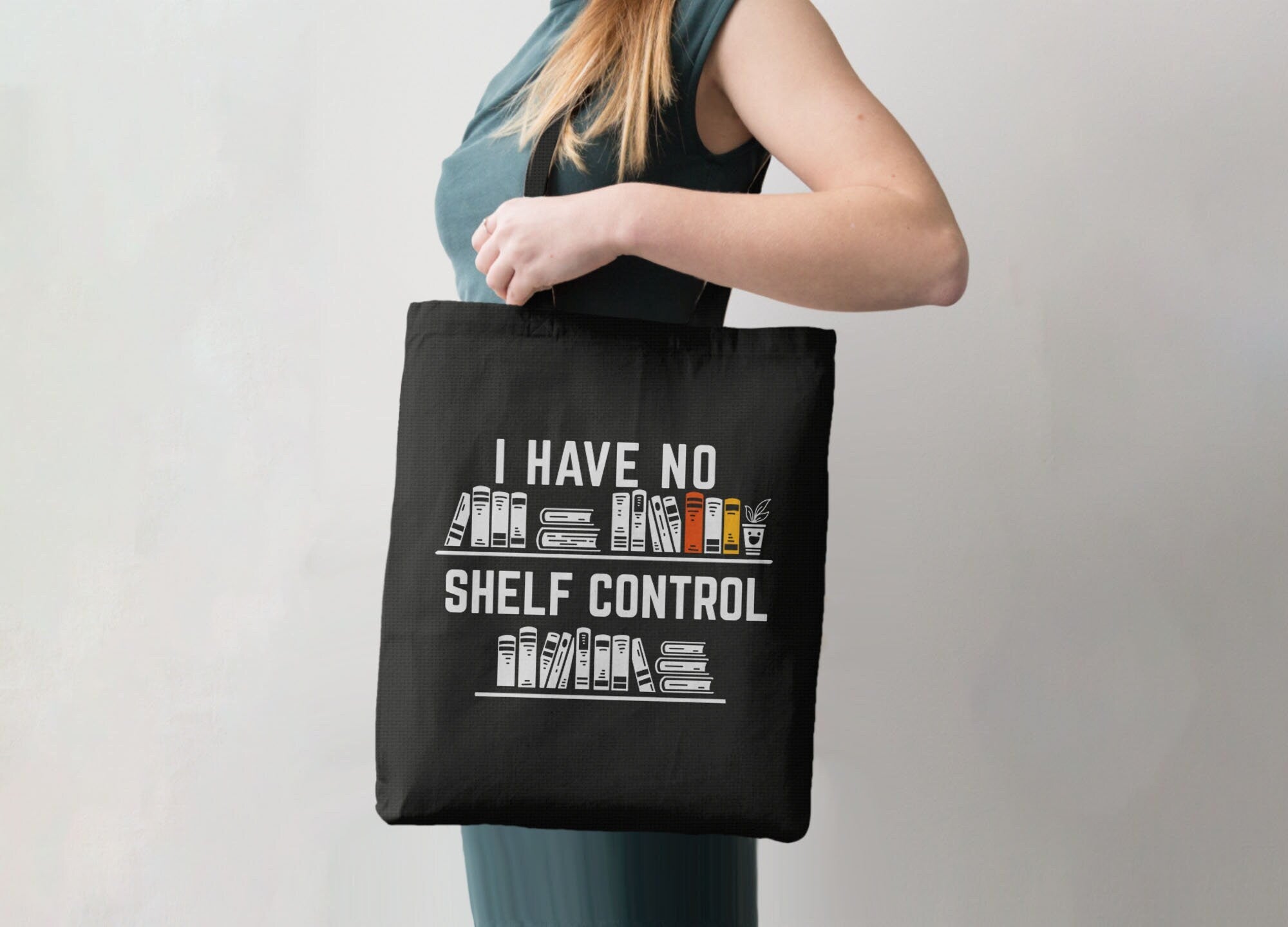 I Have No Shelf Control Tote, Tote Bag Black by BootsTees
